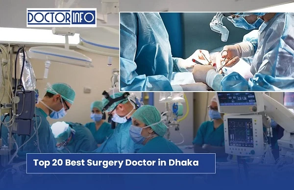 Top 20 Best Surgery Doctor in Dhaka